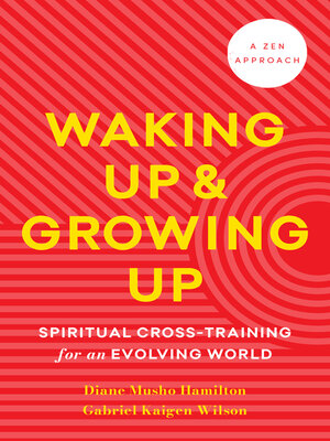 Waking Up and Growing Up - ebook